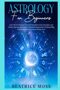 Astrology for Beginners