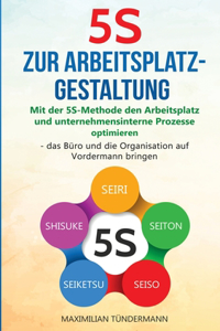 5S zur Arbeitsplatzgestaltung