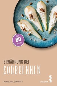 Ernahrung bei Sodbrennen (maudrich.gesund essen)