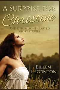 Surprise for Christine