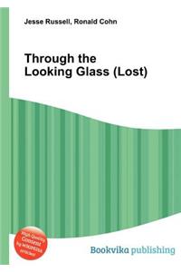 Through the Looking Glass (Lost)