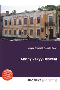 Andriyivskyy Descent