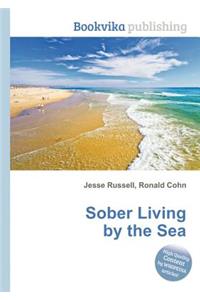 Sober Living by the Sea