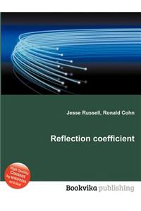 Reflection Coefficient