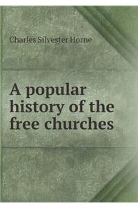 A popular history of the free churches