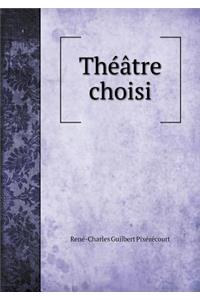 Théâtre choisi