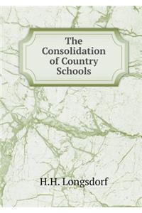 The Consolidation of Country Schools