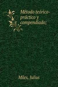 Metodo teorico-practico y compendiado