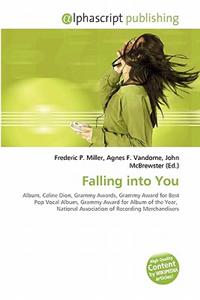 Falling Into You