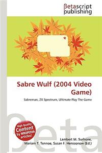 Sabre Wulf (2004 Video Game)