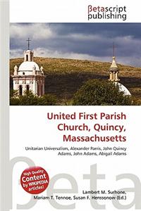 United First Parish Church, Quincy, Massachusetts