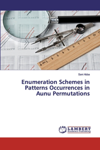 Enumeration Schemes in Patterns Occurrences in Aunu Permutations