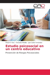 Estudio psicosocial en un centro educativo