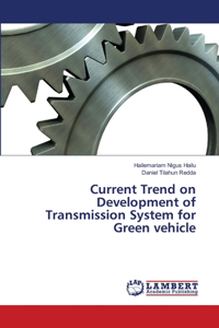 Current Trend on Development of Transmission System for Green vehicle