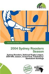 2004 Sydney Roosters Season