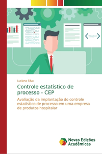 Controle estatístico de processo - CEP