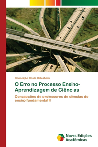 O Erro no Processo Ensino-Aprendizagem de Ciências