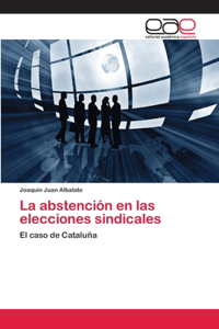 abstención en las elecciones sindicales