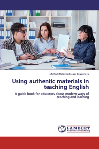 Using authentic materials in teaching English