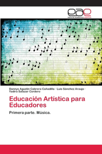 Educación Artística para Educadores