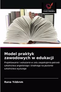 Model praktyk zawodowych w edukacji