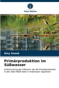 Primärproduktion im Süßwasser