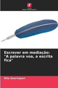 Escrever em mediação