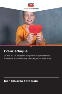 Coeur éduqué