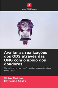 Avaliar as realizações dos ODS através das ONG com o apoio dos doadores