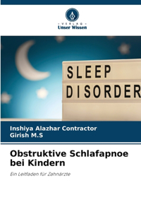 Obstruktive Schlafapnoe bei Kindern