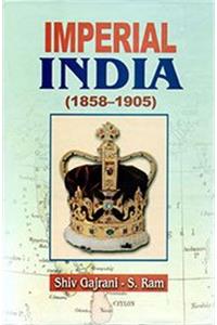 Imperial India (18581905), 360pp., 2013