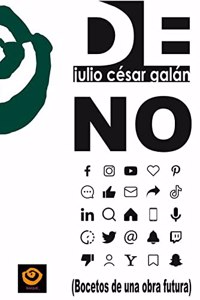 NO: (Bocetos de una obra futura)