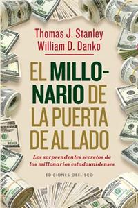 millonario de la puerta de al lado (EXITO) (Spanish Edition)