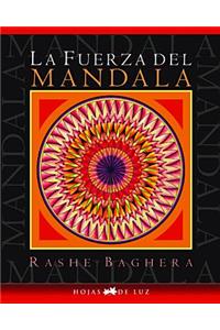 Fuerza del Mandala, La