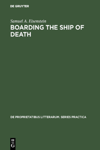 Boarding the Ship of Death