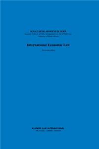 International Economic Law, 3rd Revised Edition