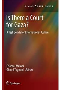 Is There a Court for Gaza?