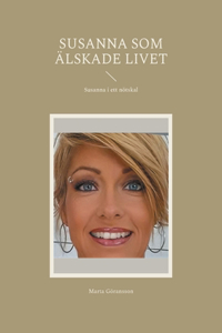 Susanna som älskade livet