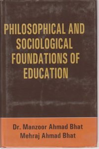 Philosophical And Sociological Foundations Of Education