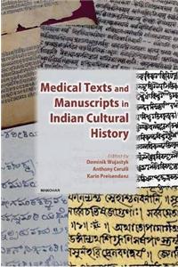 Medical Texts & Manuscripts in Indian Cultural History