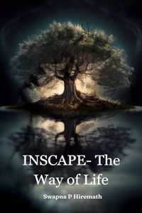 INSCAPE- The Way of Life