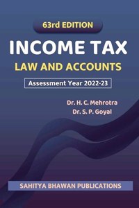 ( Sahitya Bhawan ) Income Tax Law & Accounts - 63rd Edition ( Assessment Year 2022-23 )