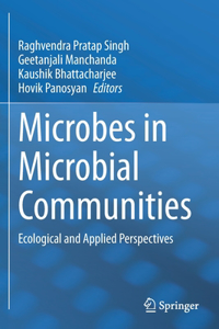 Microbes in Microbial Communities