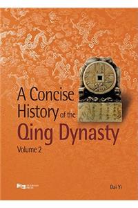 A Concise History of the Qing Dynasty