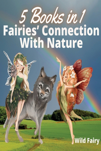 Fairies' Connection With Nature