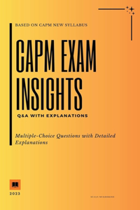 CAPM Exam Insights