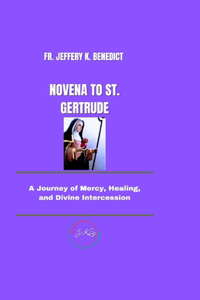Novena to St. Gertrude