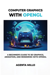 Computer Graphics with OpenGL