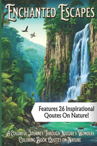 Enchanted Escapes