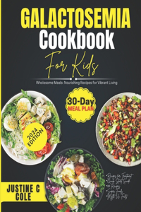 Galactosemia Cookbook For Kids